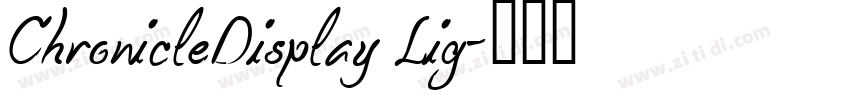 ChronicleDisplay Lig字体转换